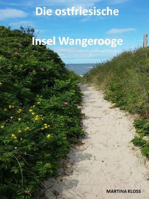 cover image of Die ostfriesische Insel Wangerooge